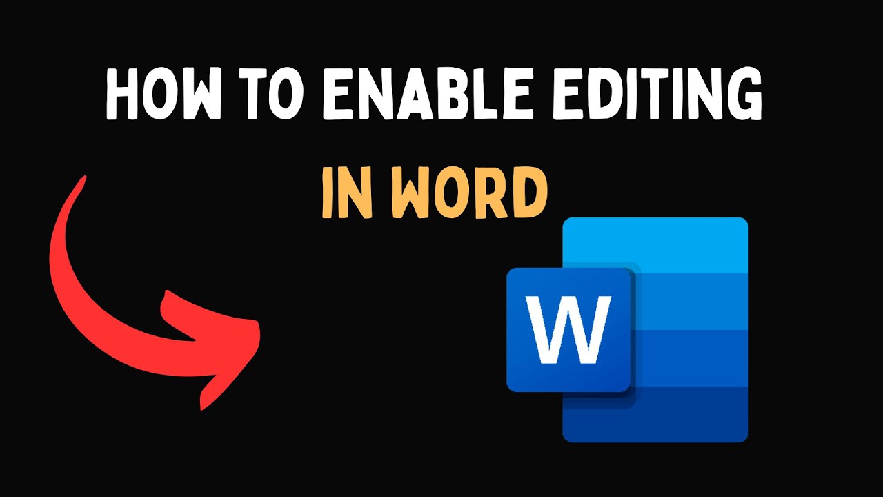 How to Enable Editing in Word - YouTube