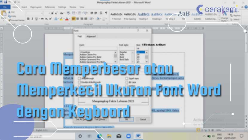 7 Trik Ternyata Efektif Cara Membesarkan Huruf di Word yang Jarang Diketahui