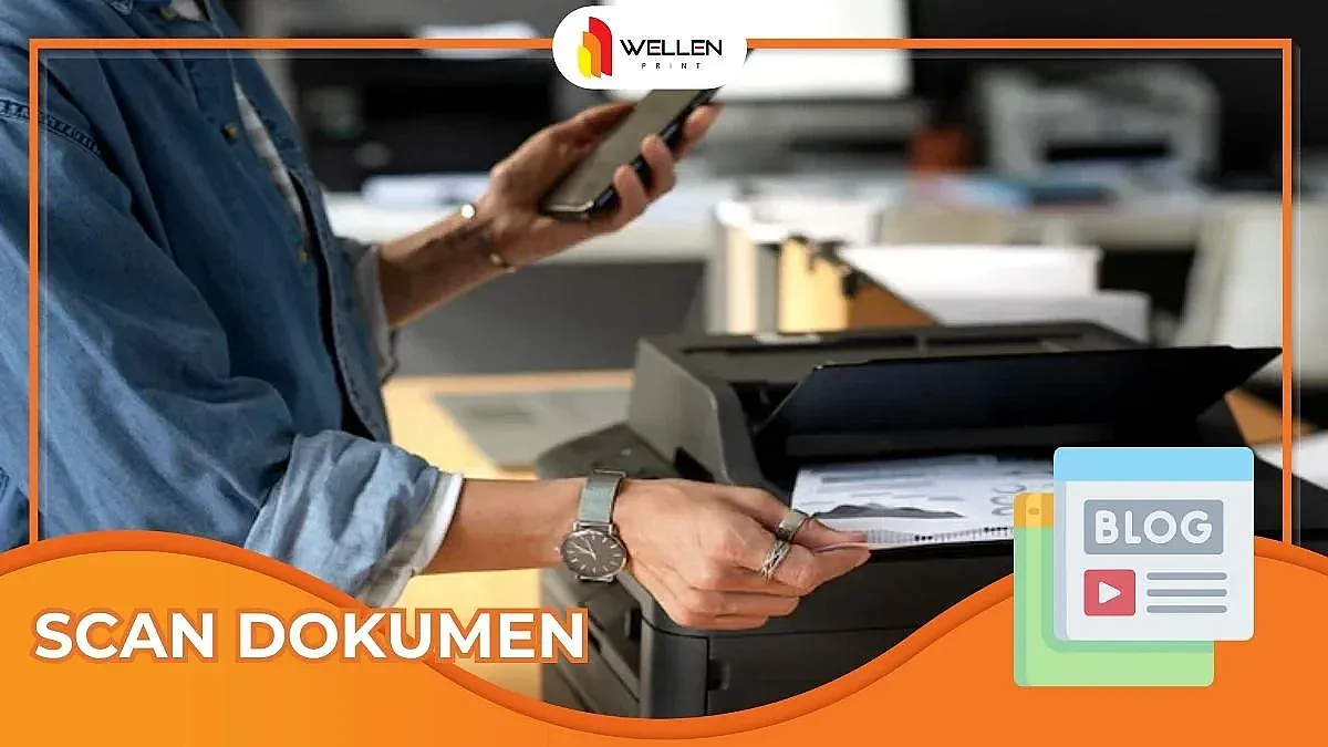 Apa Itu Scan Dokumen Mengubah File Fisik Jadi Digital Secepat Kilat